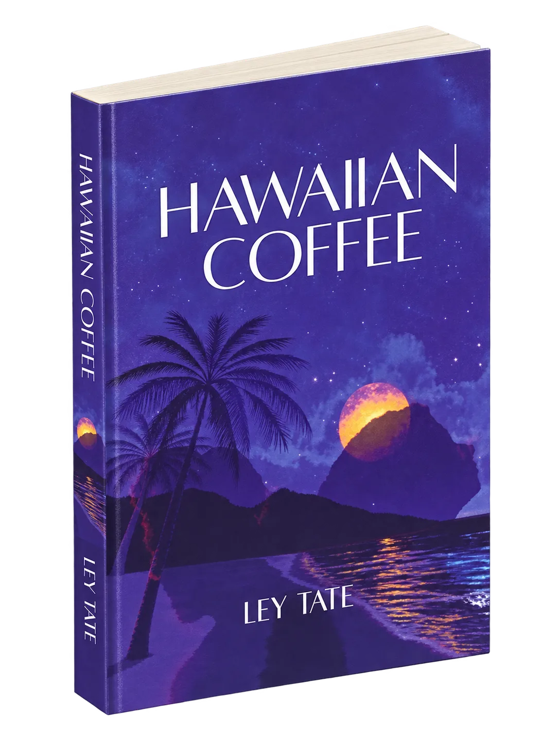 Hawaiian Coffee, a novel by Ley Tate — full paperback book